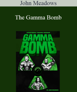 John Meadows - The Gamma Bomb