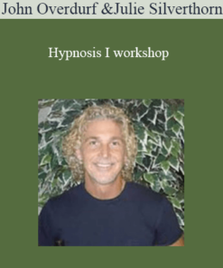 John Overdurf & Julie Silverthorn - Hypnosis I workshop