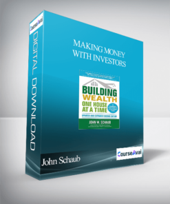 John Schaub - Making Money With Investors