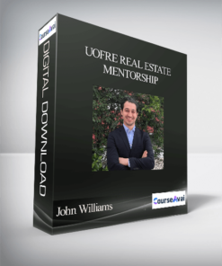 John Williams - UofRE Real Estate Mentorship