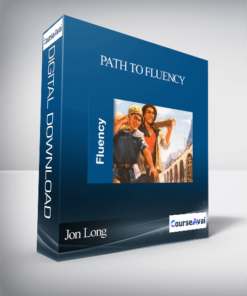 Jon Long - Path to Fluency