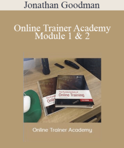 Jonathan Goodman - Online Trainer Academy Module 1 & 2