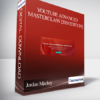Jordan Mackey - Youtube Advanced Masterclass [2020 Edition]