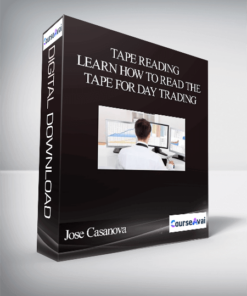 Jose Casanova - Tape Reading - Learn how to read the tape for day trading