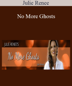 Julie Renee - No More Ghosts