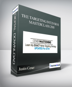 Justin Cener - The Targeting Intensive Masterclass 2018