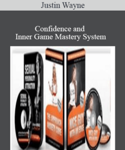Justin Wayne - Confidence and Inner Game Mastery System