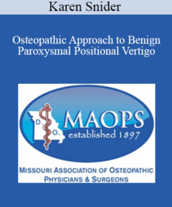 Karen Snider - Osteopathic Approach to Benign Paroxysmal Positional Vertigo