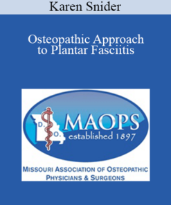 Karen Snider - Osteopathic Approach to Plantar Fasciitis