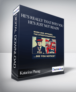 Katarina Phang – He’s Really That Into You