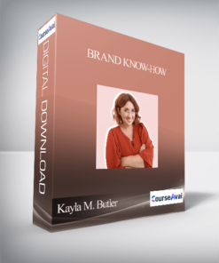 Kayla M. Butler - Brand Know-How