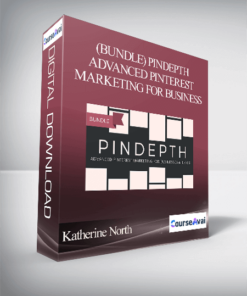 Kayla M. Butler - (Bundle) Pindepth Advanced Pinterest Marketing for Business