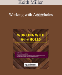 Keith Miller - Working with A@@holes