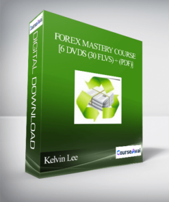 Kelvin Lee – Forex Mastery Course [6 DVDs (30 FLVs) + (PDF)]
