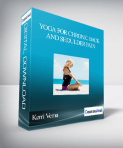 Kerri Verna - Yoga for Chronic Back and Shoulder Pain