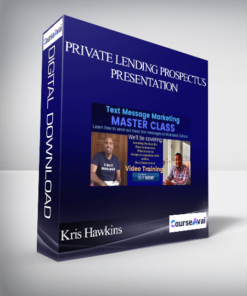 Kris Hawkins - Private Lending Prospectus/Presentation
