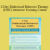 Lane Pederson - 2-Day Dialectical Behavior Therapy (DBT) Intensive Training Course