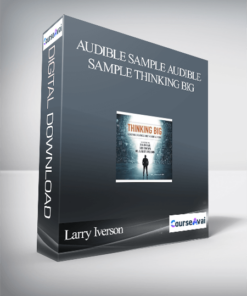Larry Iverson. Sheila Murray Bethel. Bob Proctor & 7 More – Audible Sample Audible Sample Thinking Big: Achieving Greatness One Thought at a Time