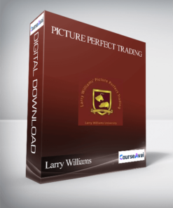 Larry Williams – Picture Perfect Trading
