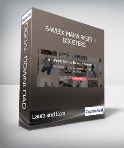 Laura and Dara - 6-Week Mama Reset + Boosters
