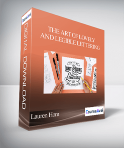 Lauren Hom - The Art of Lovely and Legible Lettering