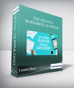 Lauren Hom - The Creative Workshop Launch Kit