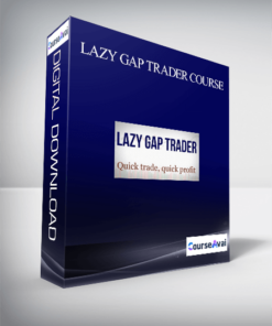 Lazy Gap Trader Course