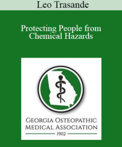 Leo Trasande - Protecting People from Chemical Hazards