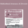 Leslie Korn - Multicultural Awareness & Diversity: Strategies to Improve Client Rapport & Cultural Competence