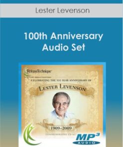 Lester Levenson -100th Anniversary Audio Set