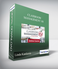 Linda Kardamis - Classroom Management 101