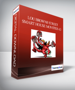 Lou Browns Street Smart House Monster 4.3
