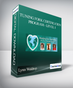 Lynn Waldrop - Tuning Fork Certification Program - Level 1