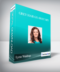 Lynn Waldrop – Grey Hair Go Away! MP3