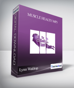 Lynn Waldrop – Muscle Health MP3