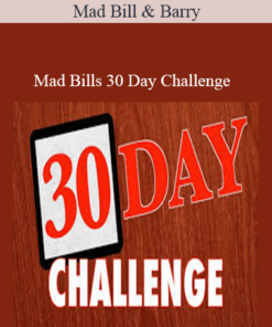 Mad Bill and Barry - Mad Bills 30 Day Challenge