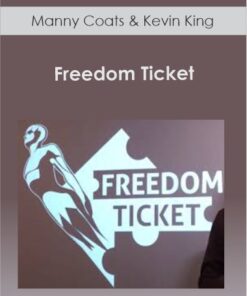 Manny Coats & Kevin King – Freedom Ticket