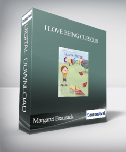 Margaret Braunack - I Love Being Curious