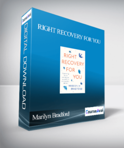 Marilyn Bradford - Right Recovery for You