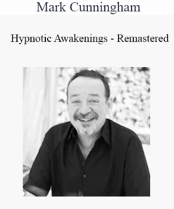 Mark Cunningham - Hypnotic Awakenings - Remastered