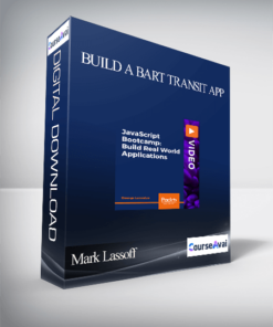 Mark Lassoff - Build a BART Transit App