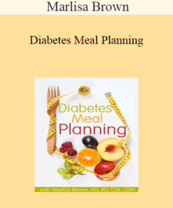 Marlisa Brown - Diabetes Meal Planning