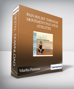 Martha Peterson - Pain Relief Through Movement Pain-Free Athletes