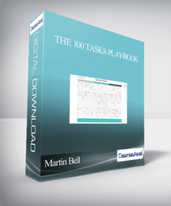 Martin Bell - The 100 Tasks Playbook