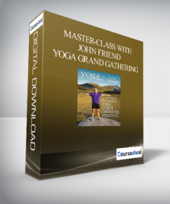 Master-Class with John Friend - Yoga Grand Gathering