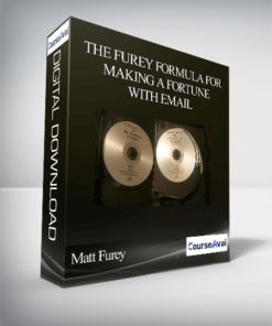 Matt Furey - The Furey Formula For Making a Fortune With Email