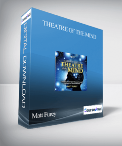 Matt Furey - Theatre of the Mind