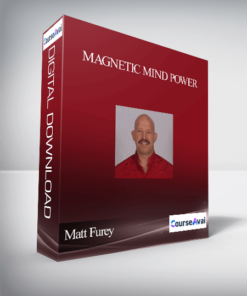 Matt Furey – Magnetic Mind Power