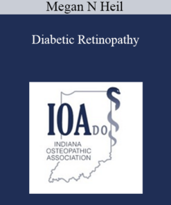 Megan N Heil - Diabetic Retinopathy