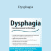 Meghan Schaufele - Dysphagia: From Assessment to Discharge